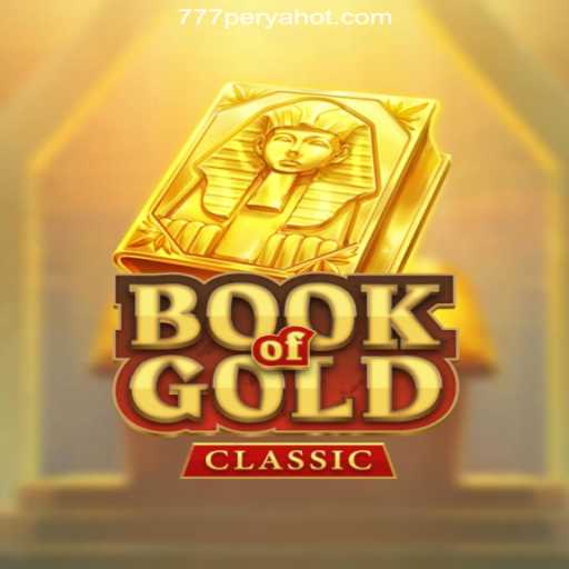 Exploring the Thrills of BookOfGoldClassic at 777PERYA.COM Online Casino Philippines