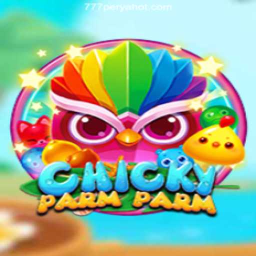 Exploring the World of ChickyParmParm: An Exciting Addition to 777PERYA.COM Online Casino Philippines