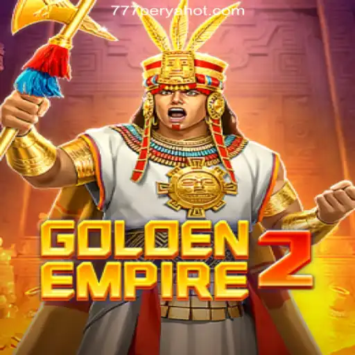 GoldenEmpire2: Immersive Gaming Experience Meets 777PERYA.COM Online Casino Philippines