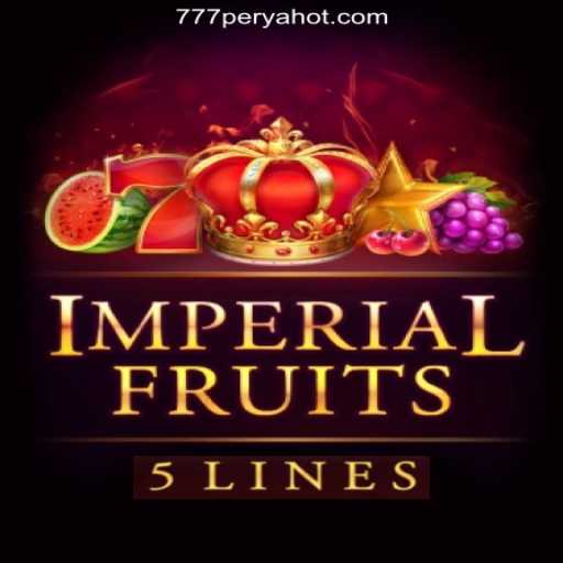 ImperialFruits5: A Fresh Take on Online Casino Gaming