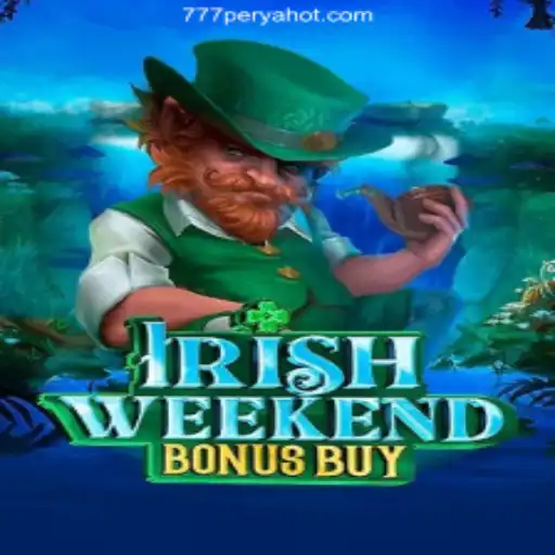 Exploring the Thrills of IrishWeekendBonusBuy at 777PERYA.COM Online Casino Philippines