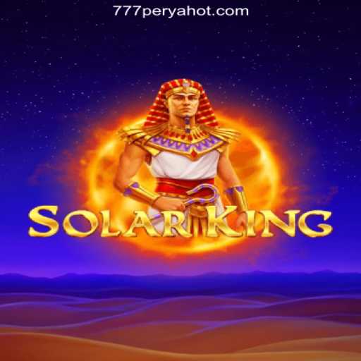 Discover the Thrilling World of SolarKing at 777PERYA.COM Online Casino Philippines