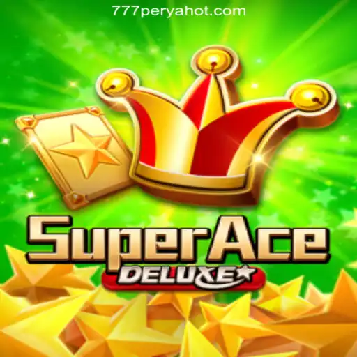 Discovering SuperAceDeluxe at 777PERYA.COM Online Casino Philippines